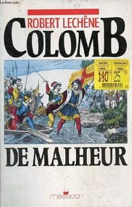 Colomb de malheur.