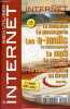 Bien utiliser internet n°11 mars 2005 - Connecter son ordinateur à internet - choisir sa connexion et son FAI - configurer une boite mail dans outlook ...
