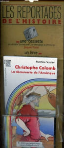 Christophe Colomb la découverte de l'Amérique - Livre + Cassette - Collection monde en poche n°739.