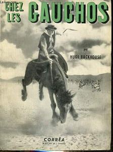 Chez les gauchos.