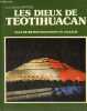 Les dieux de Teotihuacan - Collection à la découverte de.. M.Wiesenthal