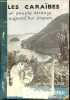 Les Caraïbes un peuple étrange aujourd'hui disparu - Collection la joie de connaitre l'aventure humaine.. de Lalung Henry