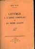 Lettres à l'Abbé Cornuau et au frère Dacien - Collection Saint-Germain-des-Près n°4 - Exemplaire n°1135/1250 sur alfa bouffant.. Bloy LéoN