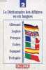 Le dictionnaire des affaires en 6 langues : Allemand, anglais, français, italien, espagnol, portugais - Tome 2.. Collectif