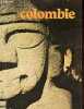 "Colombie - Collection "" découverte de l'Amérique latine "".". Collectif