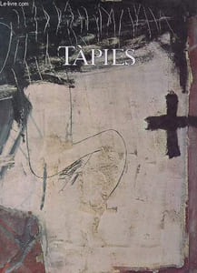 Antoni Tapies oeuvres 1945-1968.