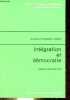 Intégration et démocratie - Institut d'études européennes université libre de Bruxelles.. Toledano Laredo Armando