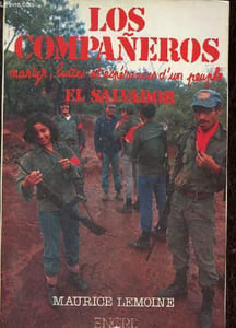 Los Companeros martyr, luttes et espérances d'un peuple el Salvador.