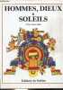Hommes, dieux & soleils.. Acosta Julian Vivien