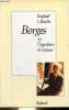 Borges ou l'hypothèse de l'auteur.. Llellouche Raphaël
