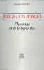 Jorge Luis Borges l'homme et le labyrinthe.. Chouvier Bernard