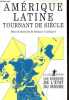 Amérique latine tournant de siècle - Collection les dossiers de l'état du monde.. Couffignal Georges