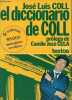 El diccionario de Coll - Coleccion textos n°10 - 9a edicion.. Coll José Luis