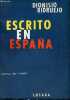 Escrito en Espana.. Ridruejo Dionisio