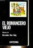 El romancero viejo - Coleccion Letras Hispanicas.. Diaz Roig Mercedes