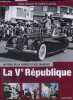 Histoire de la France et des français - La Ve République 1958-1995.. Decaux Alain & Castelot André