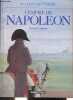 L'empire de Napoléon - Collection les jours de l'histoire.. Coppens Bernard