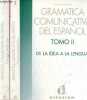 Gramatica comunicativa del espanol - Tomo 1 + Tomo 2 (2 vols) - Tomo 1 : De la lengua a la idea - Tomo 2 : De la idea a la lengua.. Matte Bon ...