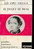 El duque de rivas - Coleccion grandes escritores contemporaneos n&deg;55.. Lopez Anglada Luis