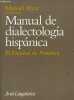 Manuel de dialectologia hispanica - El Espanol de América - Coleccion Ariel Linguistica.. Alvar Manuel