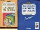 La cabeza del dragon + Cuaderno (cahier d'activité) (2 volumes) - Coleccion la locomotora n°6.. R. del Valle-Inclan & Alvarez-Novoa Carlos