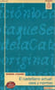 El castellano actual : usos y normas - S&eacute;ptima edicion actualizada - Coleccion Astrolabio lengua y literatura n&deg;121.. Casado Manuel