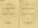 La Galatea - Tomo 1 + Tomo 2 (2 volumes).. De Cervantes Saavedra Miguel