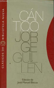 Cantico (1936) - Coleccion clasicos de biblioteca nueva n°21.