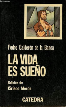 La vida es suano - Coleccion Letras Hispanicas n°57.. Calderon de la Barca Pedro