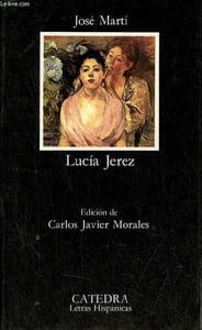 Lucia Jerez - Coleccion Letras Hispanicas n°378.