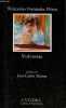 Volvoreta - Coleccion Letras Hispanicas n°129.. Fernandez Florez Wenceslao