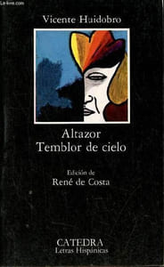 Altazor temblor de cielo - Coleccion Letras Hispanicas n°133.