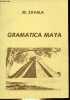 Gramatica maya.. M.Zavala
