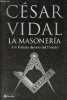 La masoneria - Un estado dentro del Estado.. Vidal César