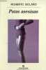Putas asesinas - Coleccion Narrativas hispanicas n°314.. Bolano Roberto