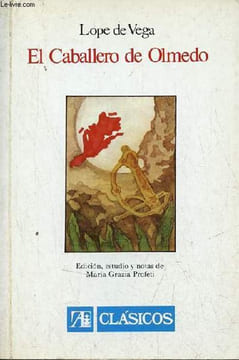 El Caballero de Olmedo - Coleccion Clasicos n°19.. de Vega Lope