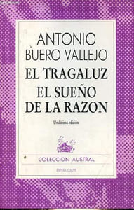 El tragaluz el sueno de la razon - Coleccion Austral n°1496 - Undécima edicion.