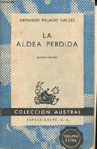 La aldea perdida - Quinta edicion - Coleccion Austral n°368.