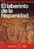 El laberinto de la hispanidad - Coleccion espejo de espana n°130.. Rubert de Ventos Xavier