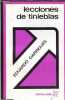 Lecciones de tinieblas - Coleccion Escalada.. Garrigues Eduardo
