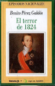 El terror de 1824 - Coleccion episodios nacionales n°17.