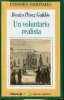 Un voluntario realista - Coleccion episodios nacionales n°18.. Pérez Galdos Benito