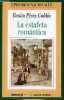 La estafeta romantica - Coleccion episodios nacionales n°26.. Pérez Galdos Benito