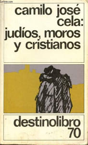 Judios, moros y cristianos - Coleccion Destinolibro n°70.