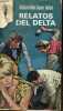 Relatos del delta - Coleccion libros reno n°304.. Sebastian Juan Arbo