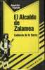 El Alcalde de Zalamea Calderon de la Barca - Coleccion Apuntes Cupula.. Elsa Dominguez de Paz