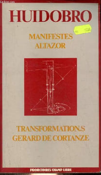 Manifestes Altazor transformation.s Gerard de Cortanze - Collection projectoires.. Huidobro Vicente