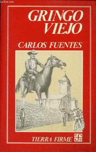 Gringo viejo - Coleccion tierra firme.