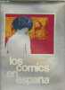 Los Comics en Espana - Coleccion Palabra y Forma.. Gasca Luis