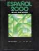 Espanol 2000 nivel superior.. N.Garcia Fernandez & J.Sanchez Lobato